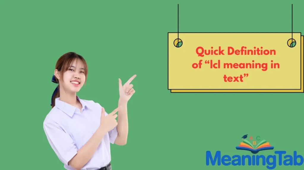 Quick Definition of “lcl meaning in text”