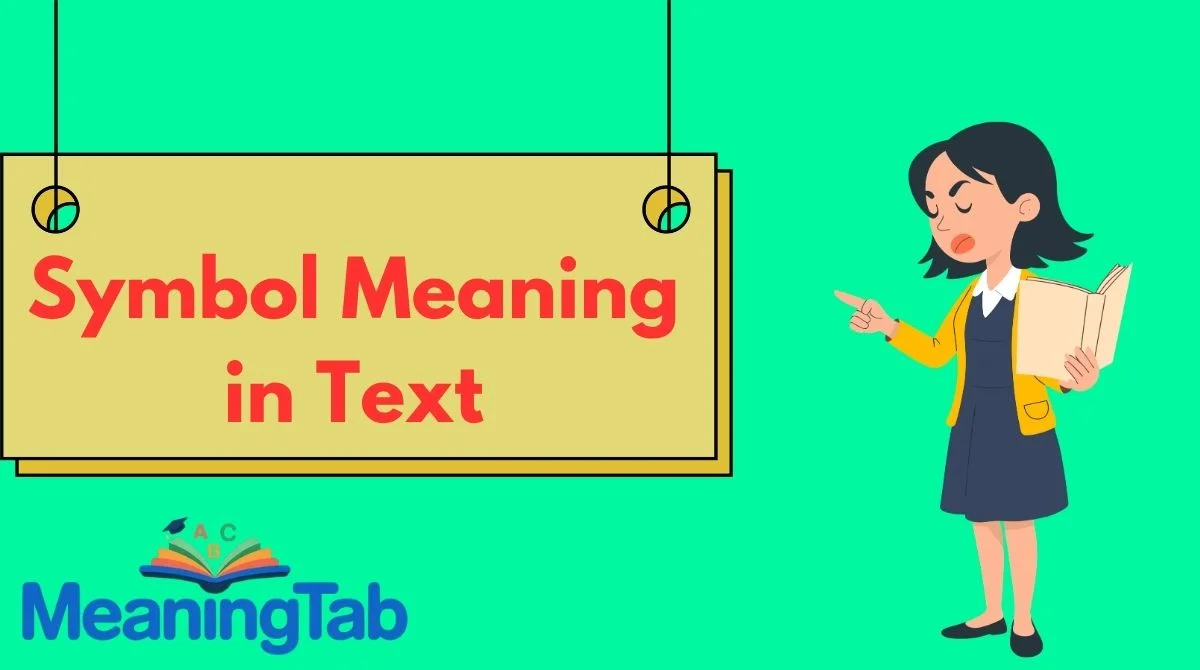 Symbol Meaning in Text: Definition, Context, Examples, and Modern Usage ...