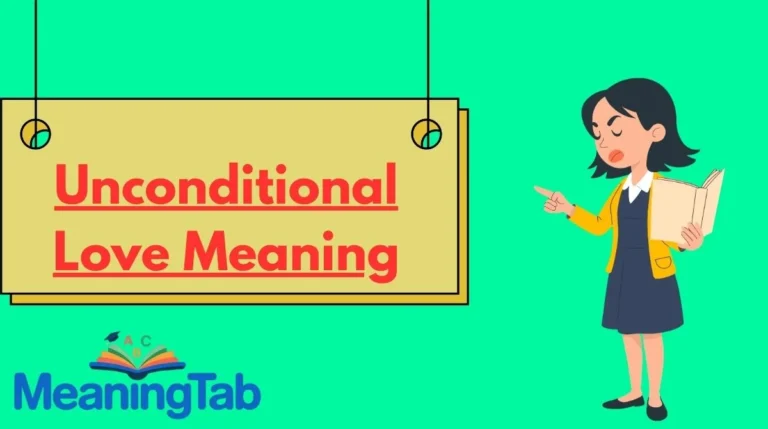 Unconditional Love Meaning